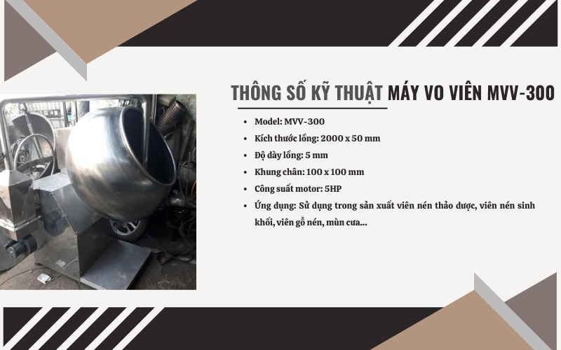 Thông số kỹ thuật của Máy vo viên MVV-300