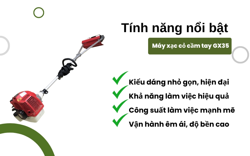 Tính năng nổi bật của Máy xạc cỏ cầm tay GX35