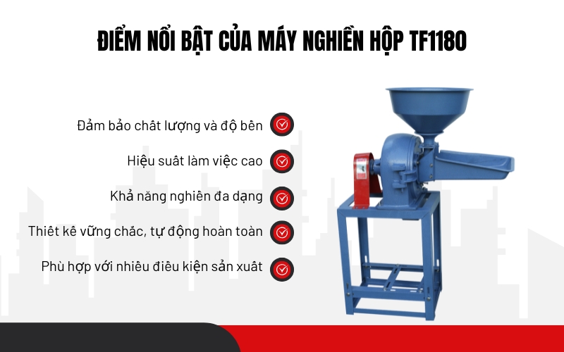 Điểm nổi bật của Máy nghiền hộp TF1180