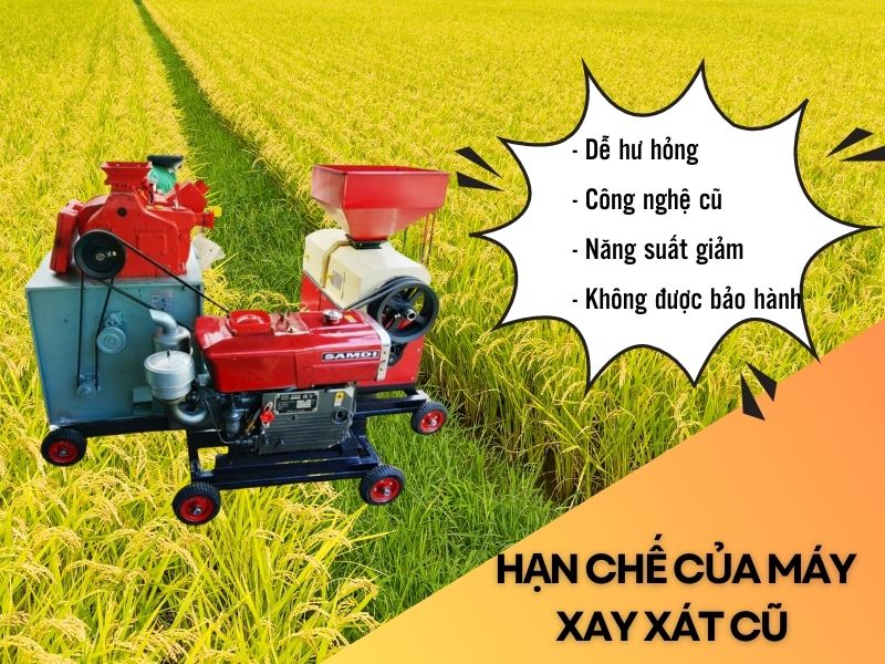 Hạn chế của máy xay xát cũ