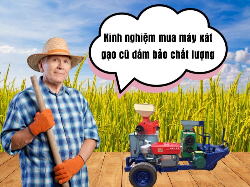 Kinh nghiệm mua máy xát gạo cũ chất lượng
