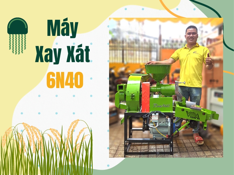 May-Xay-Xat-Gao-3-Chuc-Nang-6N40-Co-Gi-Dac-Biet