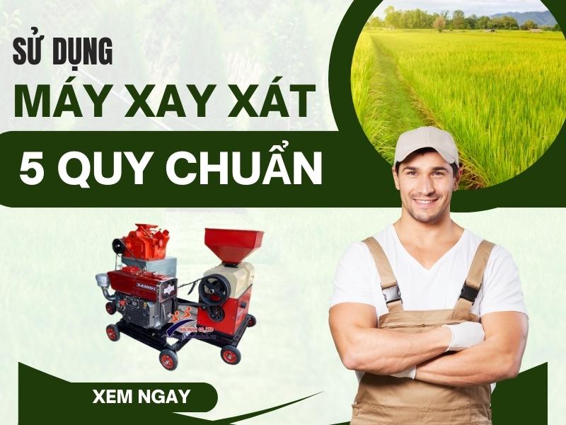 Su-dung-may-xat-gao-an-toan-voi-5-quy-chuan-sau