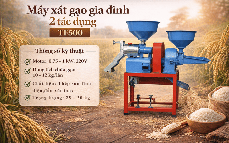 Máy xát gạo gia đình 2 tác dụng TF500