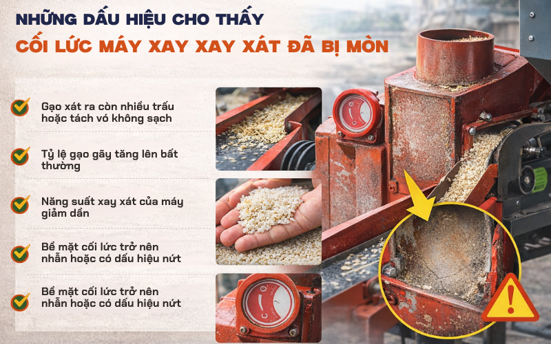  Những dấu hiệu cho thấy cối lức máy xay xát đã bị mòn