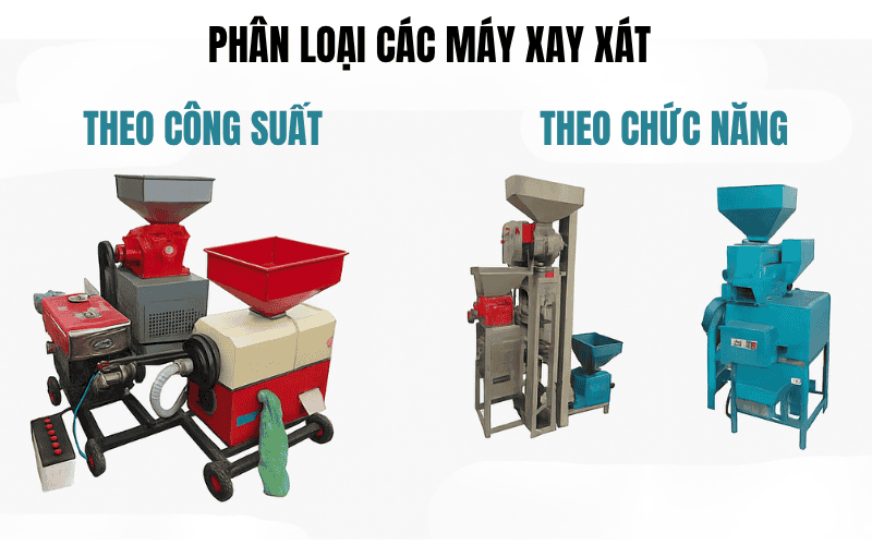 Phân loại các máy xay xát