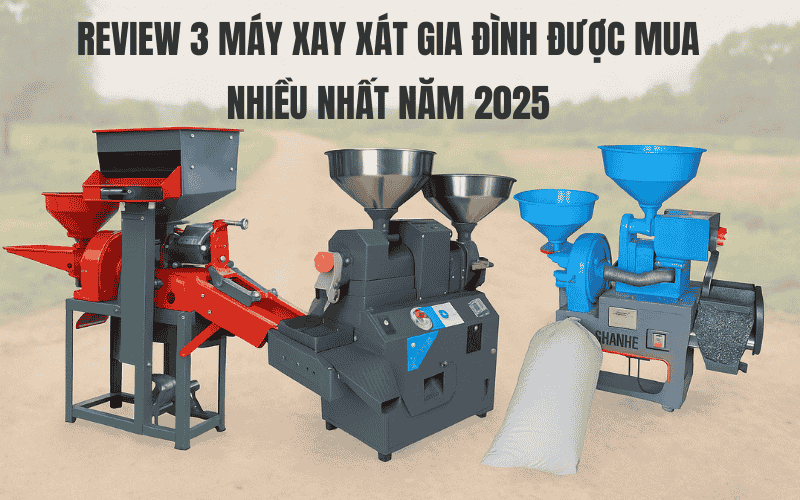  Máy Xay Xát Gia Đình