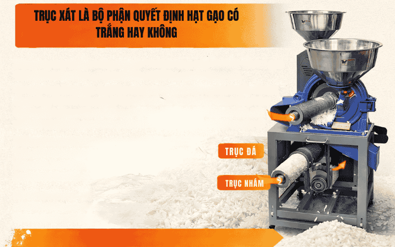Trục xát là bộ phận quyết định hạt gạo có trắng hay không