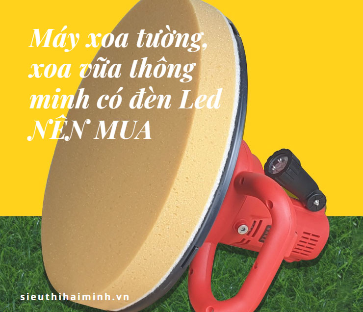 Máy xoa tường, xoa vữa thông minh có đèn Led NÊN MUA