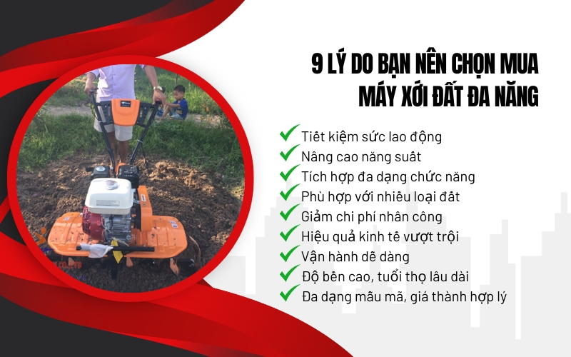 9 Lý do bạn nên chọn mua máy xới đa năng