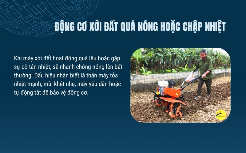 Động cơ xới đất quá nóng hoặc chập nhiệt