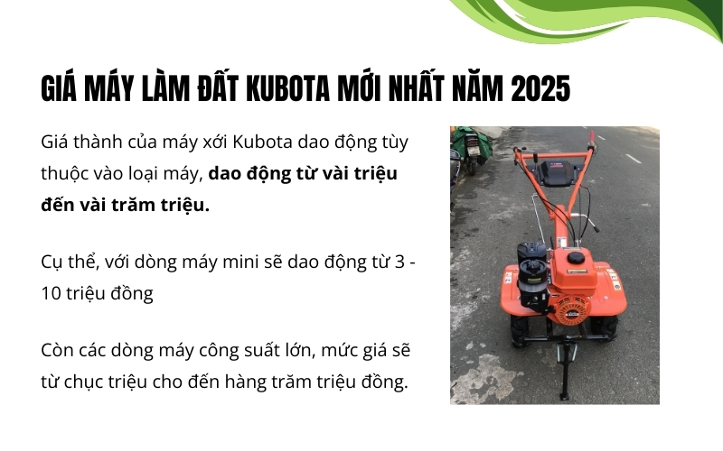 Giá máy làm đất Kubota mới nhất năm 2025