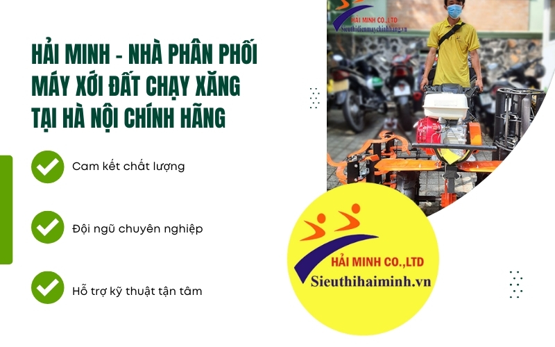 Hải Minh - nhà phân phối máy xới đất chạy xăng tại Hà Nội chính hãng