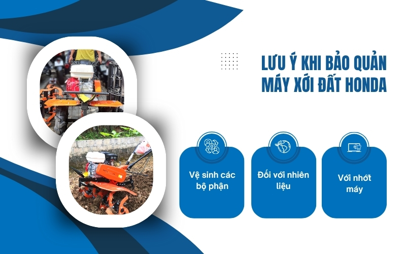 Lưu ý khi bảo quản máy xới đất Honda