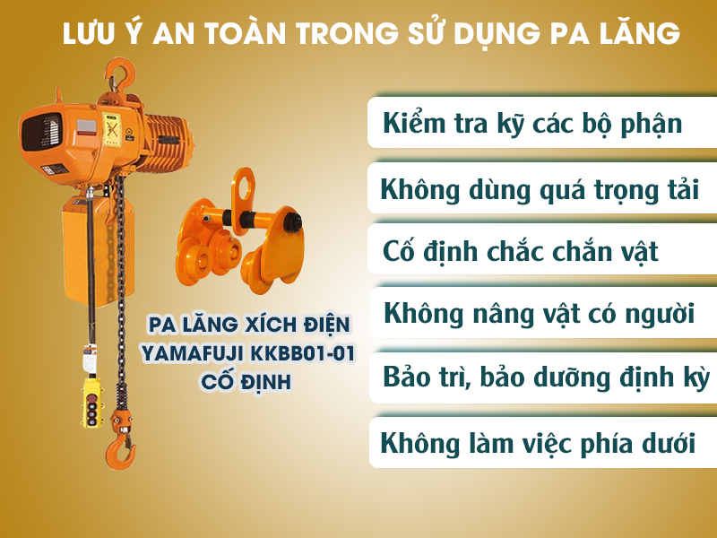 lưu ý an toàn khi sử dụng pa lăng