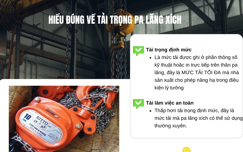 Hiểu đúng về tải trọng pa lăng xích