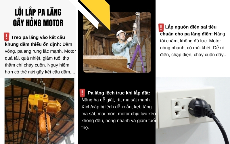 Lỗi lắp pa lăng gây hỏng motor