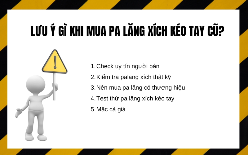 Lưu ý gì khi mua pa lăng xích kéo tay cũ