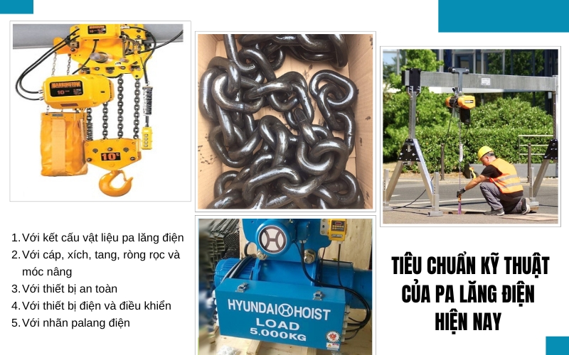 Tiêu chuẩn kỹ thuật của pa lăng điện hiện nay