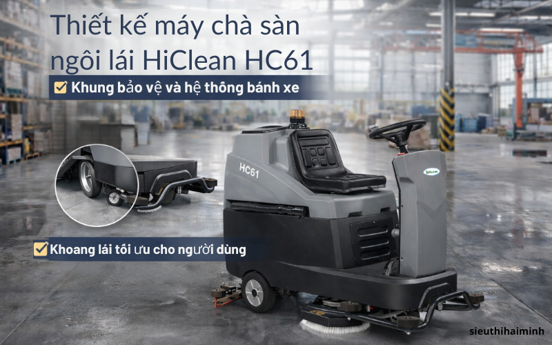 Thiết kế máy chà sàn ngồi lái HiClean HC61
