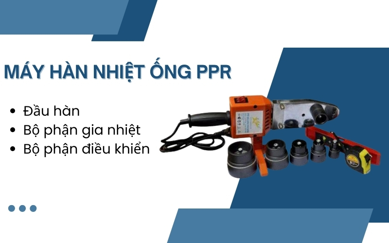 Máy hàn nhiệt ống PPR