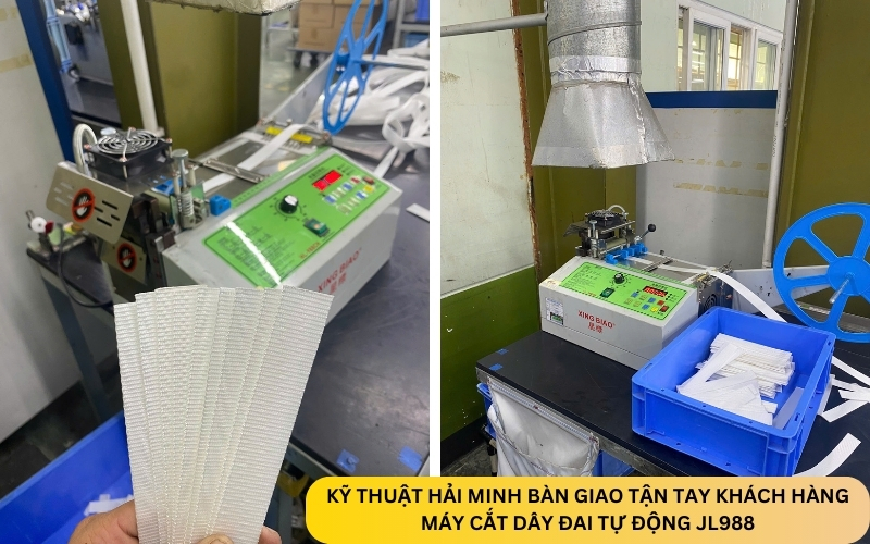 Kỹ thuật Hải Minh bàn giao Máy Cắt Dây Đai Tự Động JL988