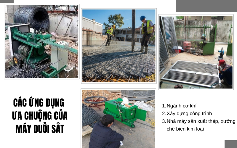 Các ứng dụng ưa chuộng của máy duỗi sắt