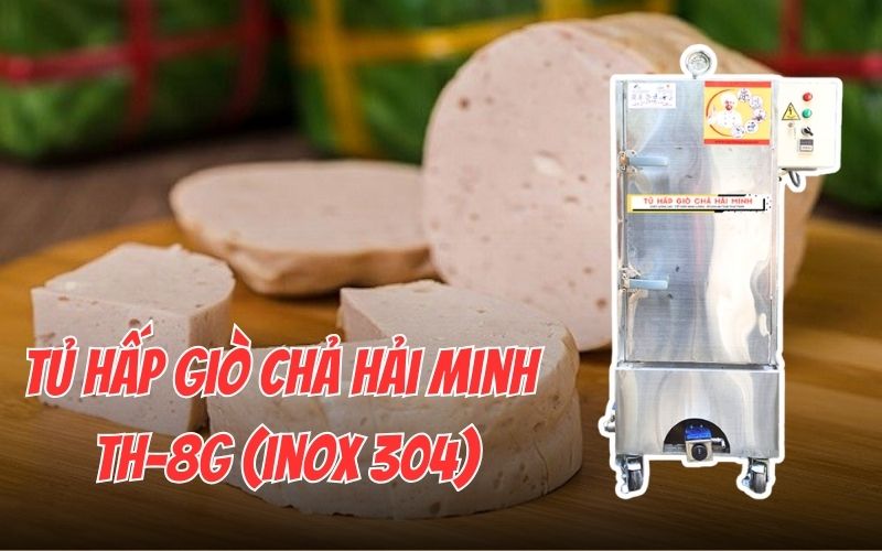 Tủ hấp giò chả Hải Minh TH-8G