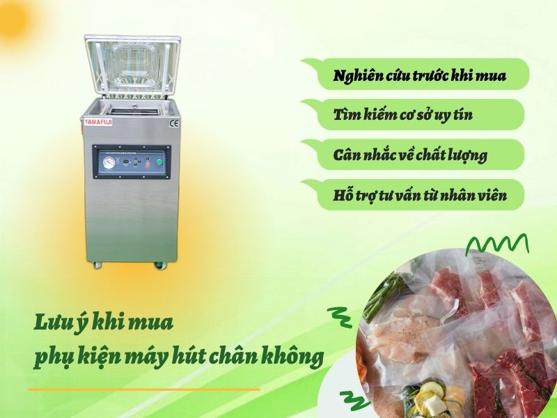  Các lưu ý khi lựa chọn mua phụ kiện máy hút chân không