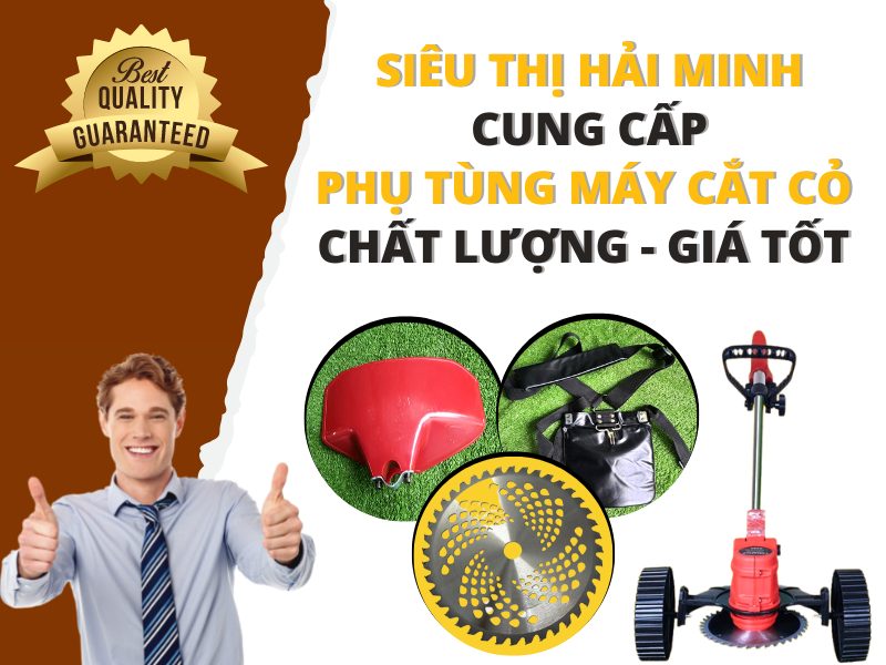 Siêu thị Hải Minh cung cấp phụ tùng máy cắt cỏ chất lượng giá tốt