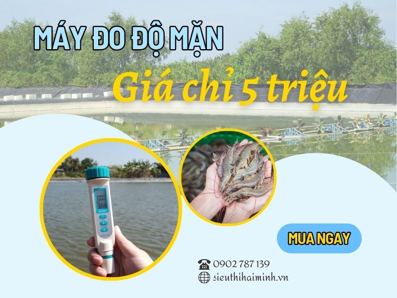 Tài chính 5 triệu nên lựa chọn mua máy đo độ mặn nào ?