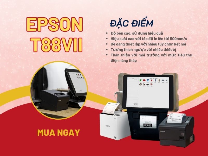 Máy in bill hóa đơn EPSON T88VII (in nhiệt)
