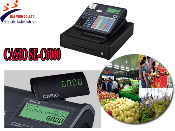 Máy tính tiền CASIO SE-C6000 chất lượng cao với màn hình LCD