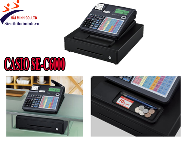 Máy tính tiền CASIO SE-C6000 có ngăn kéo hiện đại