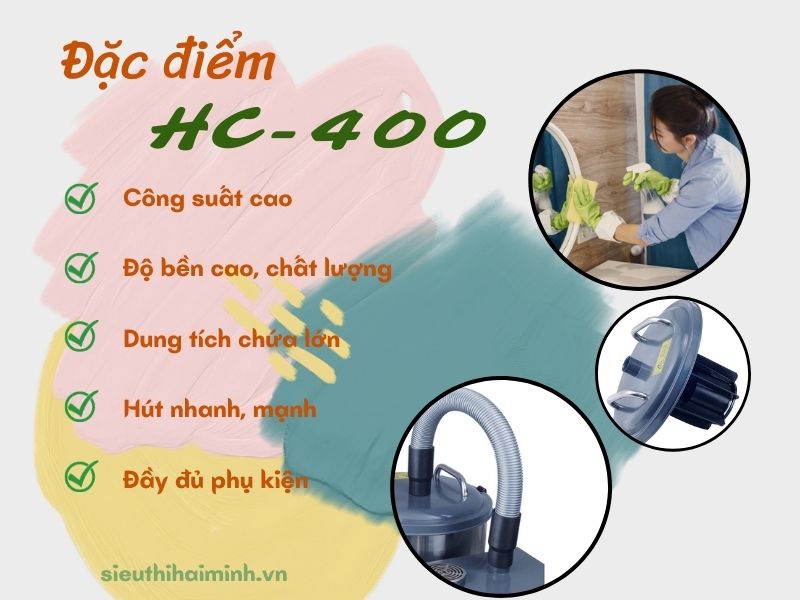 Ưu điểm máy hút bụi HiClean HC 400