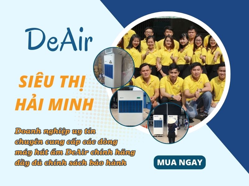 Lựa chọn mua máy hút ẩm DeAir tại siêu thị Hải Minh