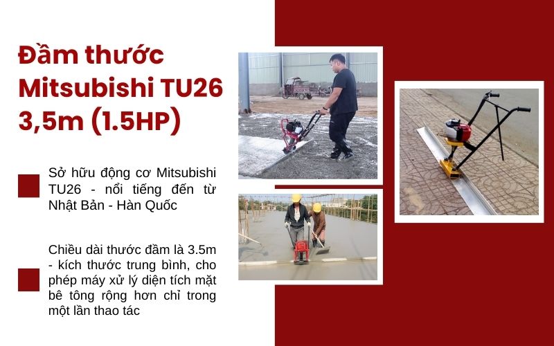 Đầm thước Mitsubishi TU26 3,5m (1.5HP)