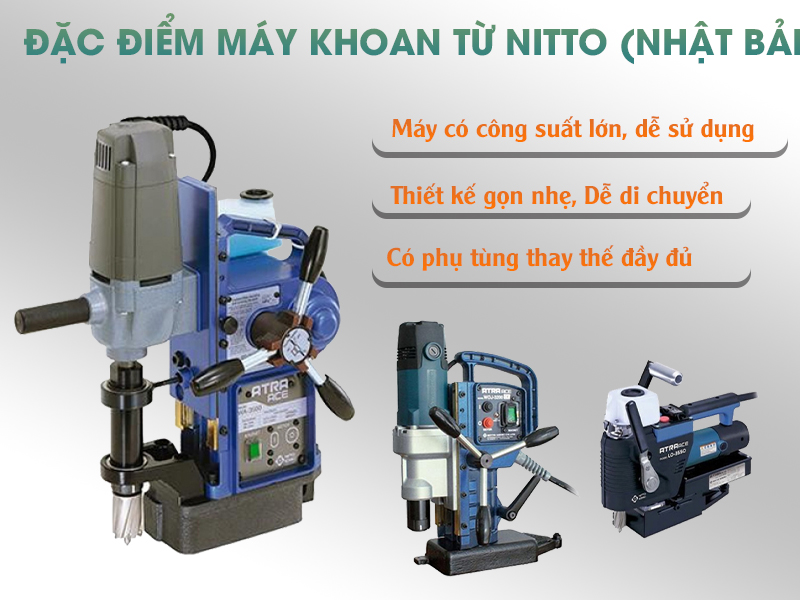 Đặc điểm của máy khoan Nitto