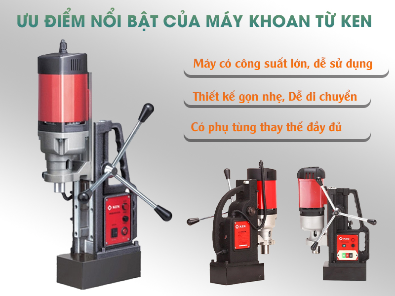 Ưu điểm của Máy khoan từ Ken 