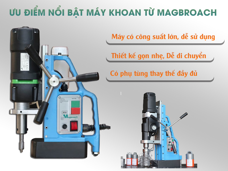 Máy khoan từ Magbroach chính hãng