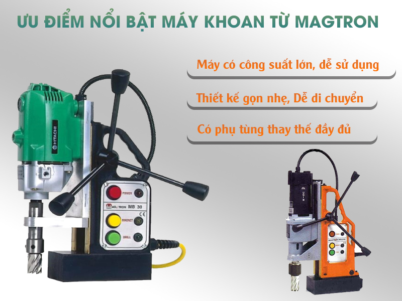 Ưu điểm nổi bật của Máy khoan từ Magtron