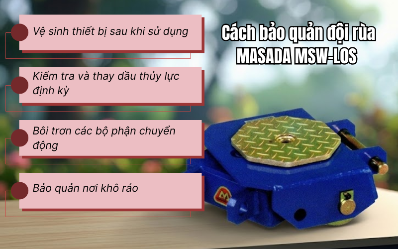 Cách bảo quản đội rùa MASADA MSW-L0S