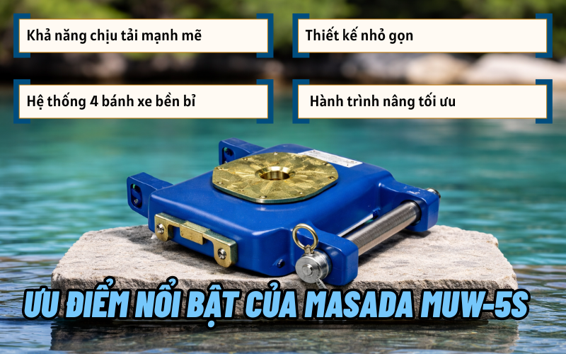 Ưu điểm nổi bật của Masada MUW-5S