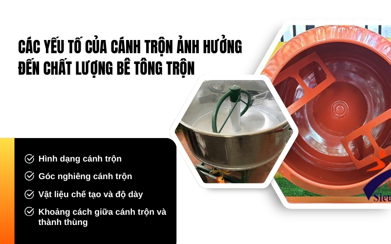 Các yếu tố của cánh trộn ảnh hưởng đến chất lượng bê tông trộn