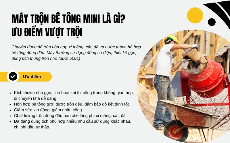 Máy trộn bê tông mini là gì Ưu điểm vượt trội