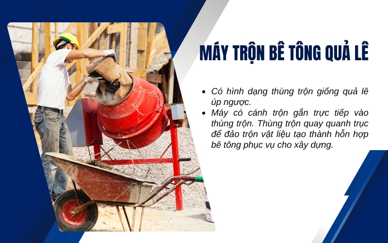Máy trộn bê tông quả lê là gì