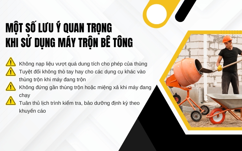 Một số lưu ý quan trọng khi sử dụng máy trộn bê tông