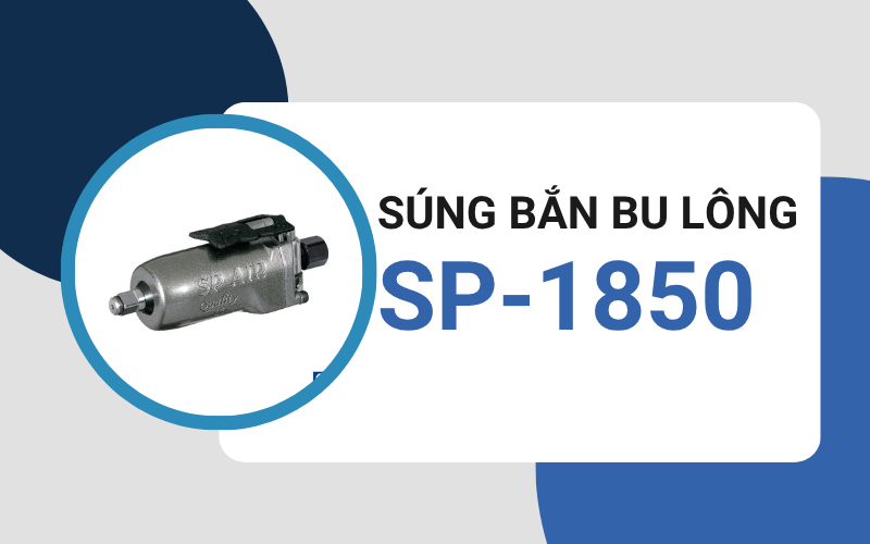 Súng bắn bu lông SP-1850
