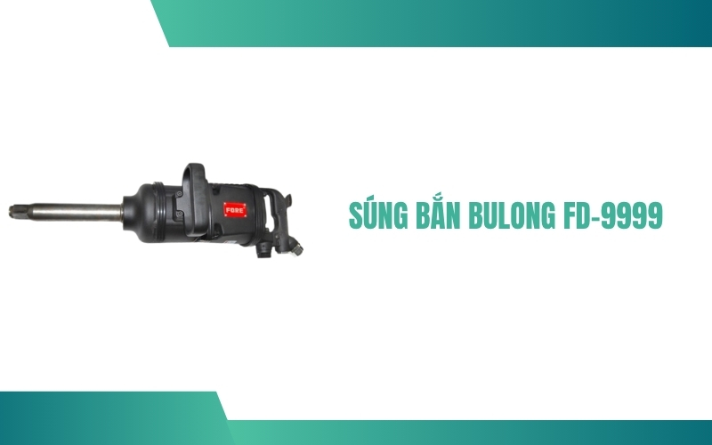 Súng bắn bulong FD-9999