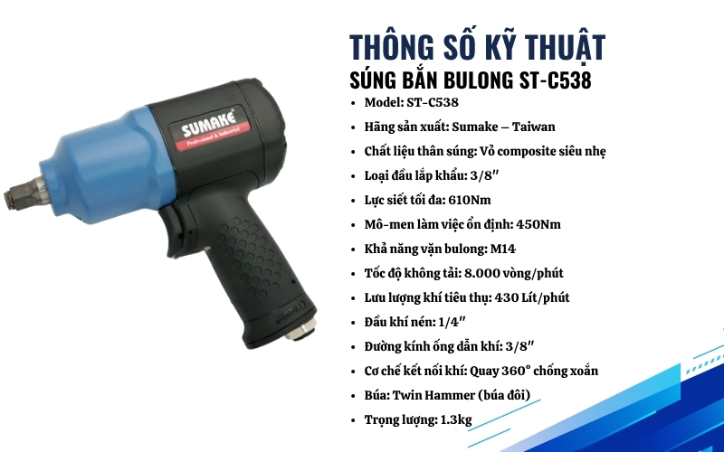 Thông số kỹ thuật của súng bắn bulong ST-C538